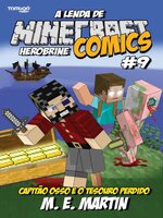 Minecraft Comics: A Lenda de Herobrine